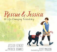 Rescue And Jessica By Jessica Kensky Patrick Downes 9780763696047 Penguinrandomhouse Com Books In 2020 Picture Book Dog Books Book Awards