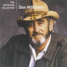 Definitive Collection: Don Williams, Don Williams, Roger Cook, Russell  Smith, Fred Hellerman, Gary Nicholson, J.D. Martin, Clyde Otis, Marshall  Barer, Bob McDill, Dave Loggins, Danny Flowers, David Hanner, John Prine,  Garth Fundis,