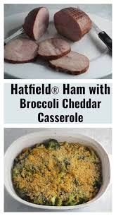 My family loves this casserole and it is a good way to serve broccoli since i have found most people like it along with. Hatfield Ham With Broccoli Cheddar Casserole Cooking Chat