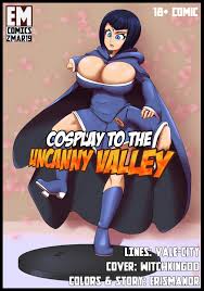 Cosplay to the uncanny valley
