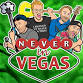 Never in Vegas event image