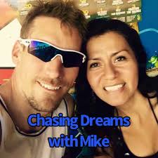 Chasing Dreams with Mike