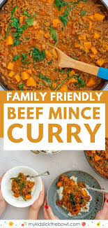 Mince Curry Beef Mince Curry Flavours And Coconut Milk Come Together In This Easy Family Friendly Dinne Mince Recipes Dinner Minced Beef Recipes Beef Dinner