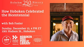 How Hoboken Celebrated the Bicentennial with Bob Foster