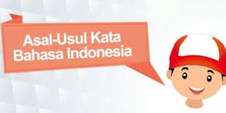 Perlu kamu ketahui juga bahwa kata kerja jenis ini bergantung pada dua faktor di antaranya: Asal Usul Kata Dalam Bahasa Indonesia Merdeka Com