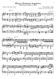 Sean eternos los laureles que supimos los himnos nacionales son composiciones musicales lñiricas destinadas a la expresión del sentimiento patriótico. File Himno Nacional Argentino Partitura Para Piano Y Canto Pdf Wikimedia Commons