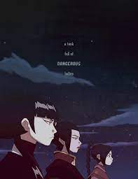 A Tank Full Of Dangerous Ladies Avatar Airbender Avatar Azula Avatar Aang