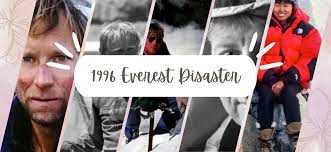 1996 Mount Everest Disaster: A Tragic Tale