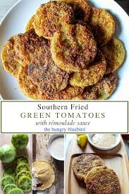 Southern Fried Green Tomatoes Recipe The Hungry Bluebird Recipe Fried Green Tomatoes Recipe Green Tomato Recipes Tomato Recipes