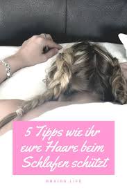 5 Tipps Wie Ihr Eure Haare Beim Schlafen Schutzt Ohne Viel Aufwand Braids Life Haare Pflegen Haare Locken Machen