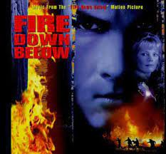 Fire down below is, in my opinion, the last ofhis really good movies. Music From The Fire Down Below Motion Picture 1997 Cd Discogs