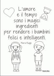 Frasi Dedicate Ai Bambini Con Disegni Da Colorare School Education Quotes