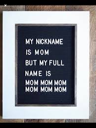  Lol Mom Quote For Letter Board Message Board Quotes Funny Kid Letters Funny Mom Quotes