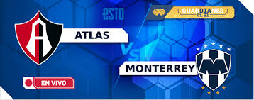 En el pasado clausura 2019, atlas cayó por la mínima en su casa a través de un penal de andre pierre gignac; Liga Mx Jornada 1 Atlas Vs Rayados En Vivo Hora Y Canal De Transmision