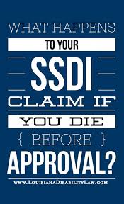 What Happens To Your Social Security Disability Claim If You Die Before Approval Social Security Disability Disability Social Security