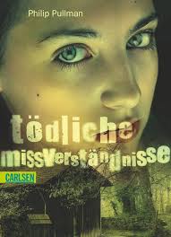 Tödliche Missverständnisse : Pullman, Philip, Bean, Gerda: Amazon.de: Bücher