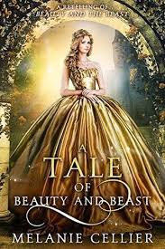 A Tale Of Beauty And Beast A Retelling Of Beauty And The Beast Beyond The Four Kingdoms 2 Fantasy Books To Read Romance Books Fantasy Books
