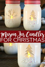 Christmas Mason Jar Candles With A Cricut Machine The Country Chic Cottage