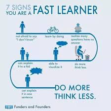 7 Signs You Are A Fast Learner Learning And Development Life Skills Learning Styles