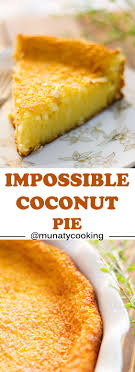 Impossible Coconut Pie Is An Easy And Impressive Dessert Made In A Blender A Layer Of Roasted Coco Coconut Pie Recipe Coconut Recipes Cooking Recipes Desserts