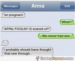 Cute april fool prank on boyfriend over phone or text. April Fools Text Message Jokes