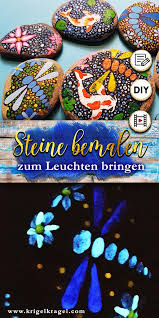 Steine Bemalen Mit Malanleitung Fur Acrylfarbe Und Leuchtfarben Deko Die Im Dunkeln Leuchtet Selber Machen Mit Den Tutorial Auf Dem Kreativblog Krigelgragel Steine Bemalen Leuchtende Bastelideen Fluoreszierende Farbe