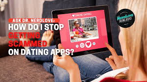 How Do I Stop Getting Scammed on Dating Apps? - Paging Dr. NerdLove