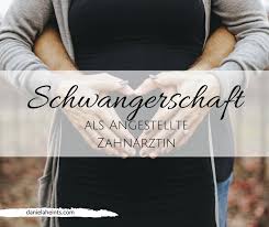 Schwangerschaft Angestellte Zahnarztin Beschaftigungsverbot Gehalt