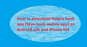 Australia's commonwealth bank (commbank) has released a brand new official app for windows phone. Download Polaris Bank App Skye Bank Mobile App Android And Iphone