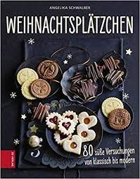 Weihnachtsplatzchen 80 Susse Versuchungen Von Klassisch Bis Modern Von Angelika Schwalber Affil Einfache Kokosmakronen Weihnachtsplatzchen Lebensmittel Essen