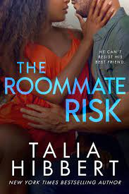 The Roommate Risk by Talia Hibbert | Goodreads