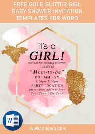 To keep parents, baby, and your guests safe, hosting a drive by baby shower is a great alternative to a traditional shower. Free Gold Glitter Girl Baby Shower Invitation Templates For Word Download Hundreds Free Printable Birthday Invitation Templates