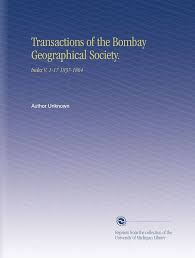 Bombay Geographical Society ...