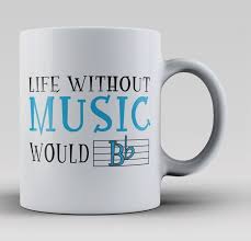 Life Without Music Would B Flat Coffee Mug Tea Cup Music Humor Music Gifts Mugs