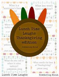 Sowdering About This Week S Menu Thanksgiving Jokes For Kids Thanksgiving Jokes Thanksgiving Fun