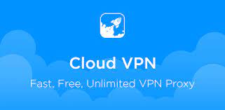 Cloud Vpn Fast Free Vpn Proxy Ultima Versao Para Android Download Apk