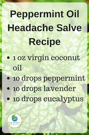 Make Your Own Peppermint Oil Headache Relief Salve With This Simple Diy Essentia Essential Oils For Headaches Essential Oil Blends Essential Oil Blends Recipes