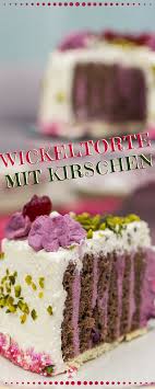 Wickeltorte Mit Schwarzkirsche Und Schokobiskuit Rezept Kuchen Und Torten Kuchen Und Torten Rezepte Backrezepte