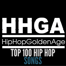 top 100 hip hop songs dedicated to real hip hop