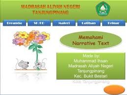 English (82) grammar (30) kinds of text (20) expression (17) vocabulary (16) bahasa inggris (14) kurikulum 2013 (10) descriptive text (7) materi bahasa inggris (7) kelas 7 (6) #keharusan_larangan_dan_himbauan_dalam_bahasa_inggris (5) apologizing (5) contoh tugas portofolio (5) contoh tugas proyek (5) kelas 7 smp (5) pendidikan (5) semester 1 (5. English Lesson Narrative Text Kls X Smt I Ppt Download