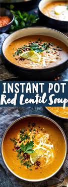 Instant Pot Vegan Red Lentil Soup Recipe Instant Pot Soup Recipes Vegan Instant Pot Recipes Lentil Soup Recipe Healthy