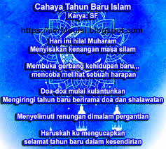 Pada bulan ini juga dahulu para raja begitu mengagungkan bulan ini dengan tidak melakukan aktivitas apapun melainkan hanya duduk santai di. Islamic New Year 2019 2020 Puisi Muharram Untuk Selamat Tahun Baru Tarikh Islam 1441 Hijriyah Kata Puisi Pantun Terbaru