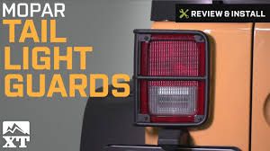 Jeep Wrangler Mopar Tail Light Guards 2007 2017 Jk Review Install Youtube