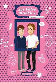 Les Filles Modeles Edition Speciale Corentin Et Lucien Marie Potvin Pas Besoin D Avoir Lu D Autres Livres De La Serie Les Filles Kobo Books Books To Read
