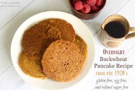 buckwheat pancake recipe from the 1920s recipe buckwheat pancakes buckwheat pancake recipes recipes