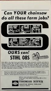 Thomas Niven Carlisle Stihl 08s Chainsaw Can Your Chainsaw Do All These Ad 1969 Stihl Chainsaw Carlisle