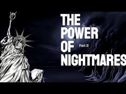 POWER OF NIGHTMARES BY ADAM CURTIS - YouTube