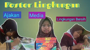 15 contoh gambar desain poster lingkungan go green. Membuat Poster Cara Menjaga Kebersihan Lingkungan 4b Al Farabi Sd Islam Baitunnur Blora Youtube