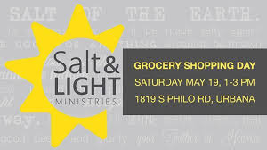 Dont Forget That We Are Grocery Shopping At Salt And Light In Urbana This Saturday At 1p You Will Get A Shopping Bag With Grocery Shop Grocery Salt And Light