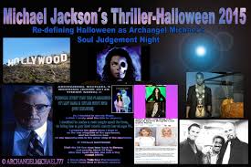 10 hours of michael jackson noises. The Big Archangel Michael Insight Thriller Halloween Series 2015 Intro Exorcising Hollywood S Ghosts C Michael Jackson Twinflame Soul Official Archangel Michael 777